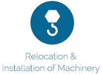 Relocation & Installation of Machinery